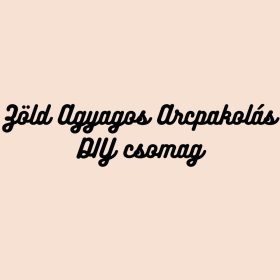 Zöld agyagos arcpakolás DIY csomag otthoni arcápoláshoz