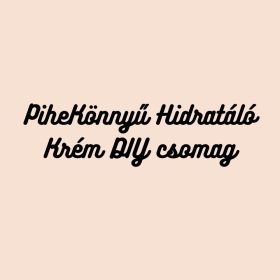 PiheKönnyű hidratáló krém DIY csomag kezdőknek
